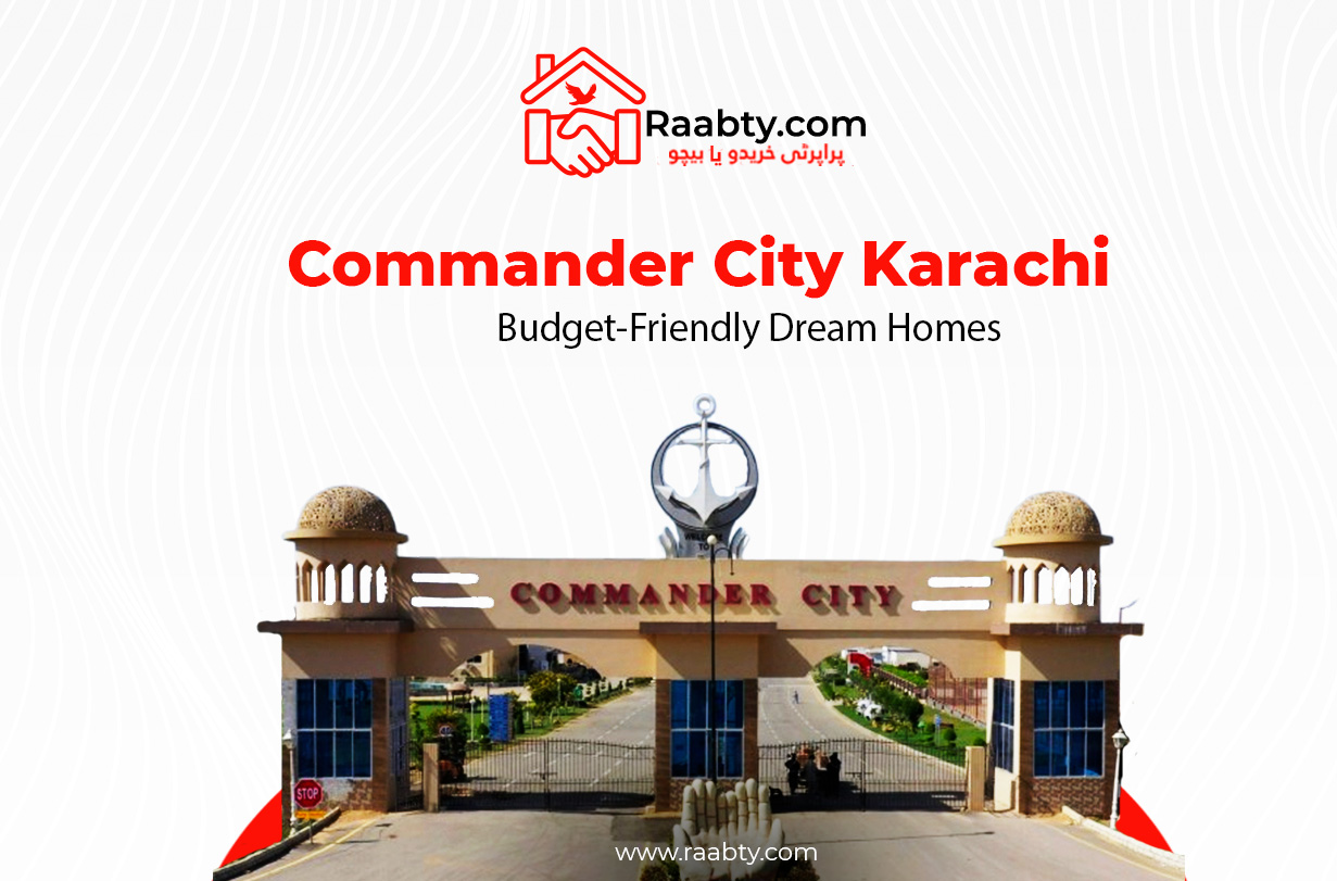 Commander City Karachi: Budget-Friendly Dream Homes