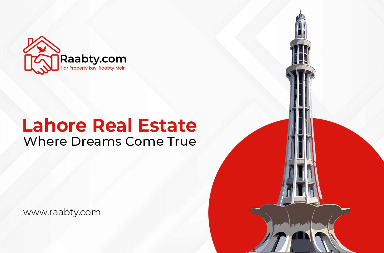 Lahore Real Estate Where Dreams Come True