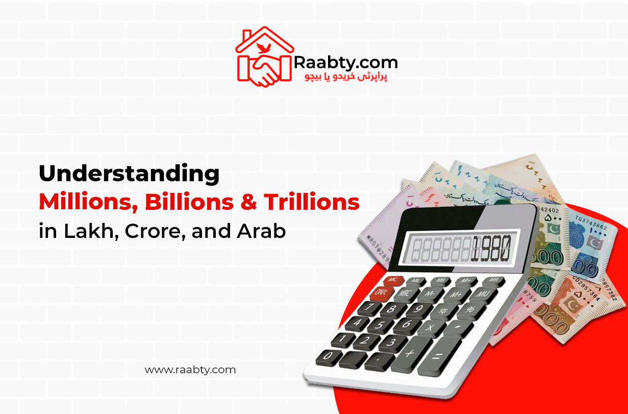 Understanding Millions, Billions & Trillions in Lakh, Crore, and Arab