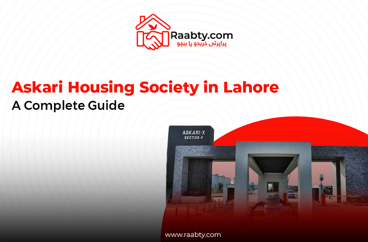 Askari Housing Society in Lahore: A Complete Guide 