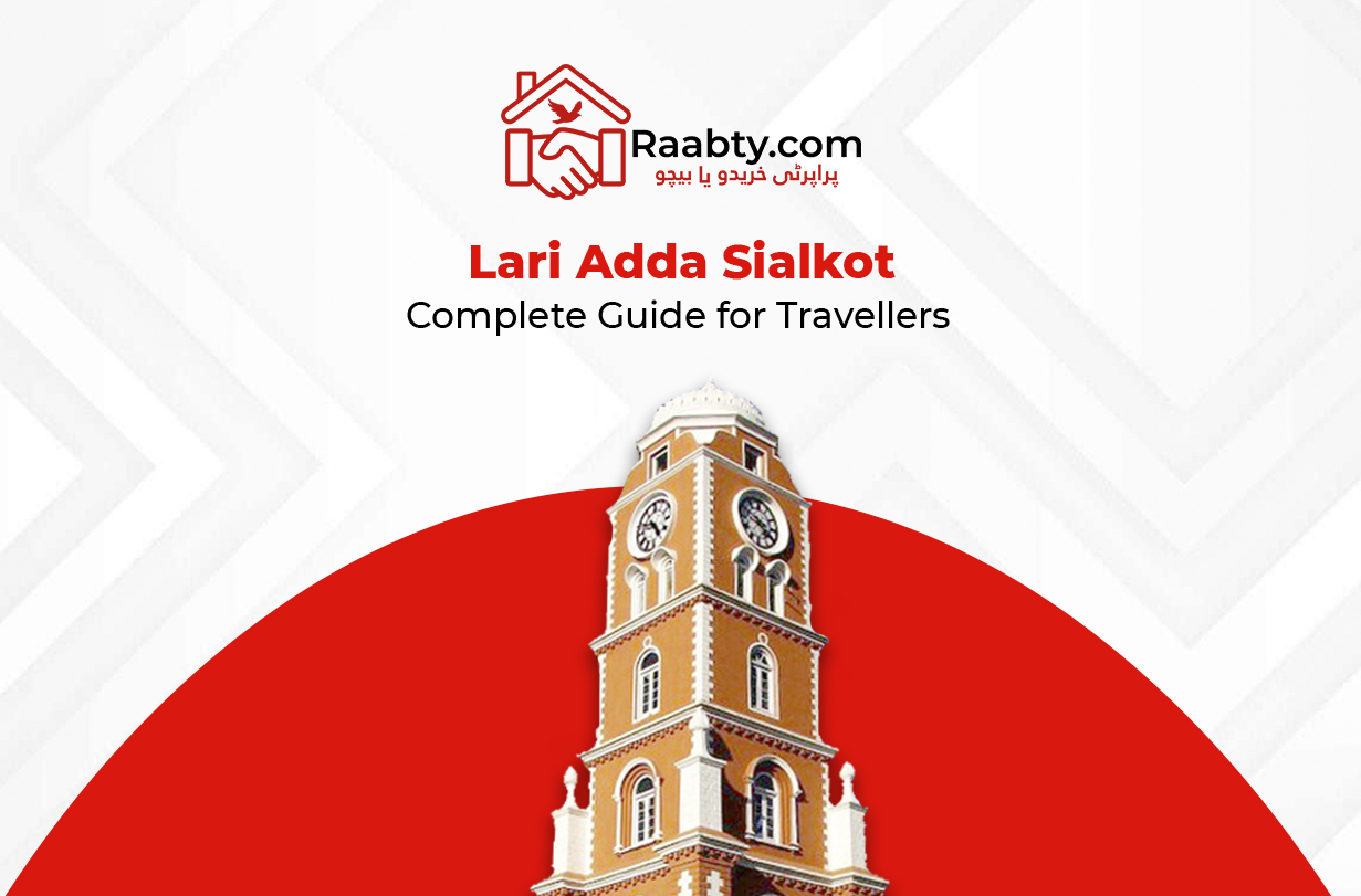 Lari Adda Sialkot: Complete Guide for Travellers