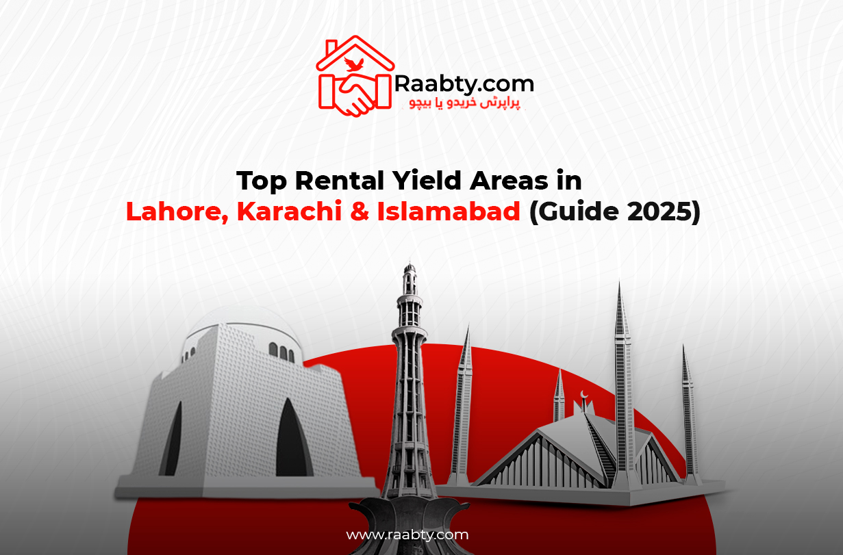 Top Rental Yield Areas in Lahore, Karachi & Islamabad (Guide 2025)