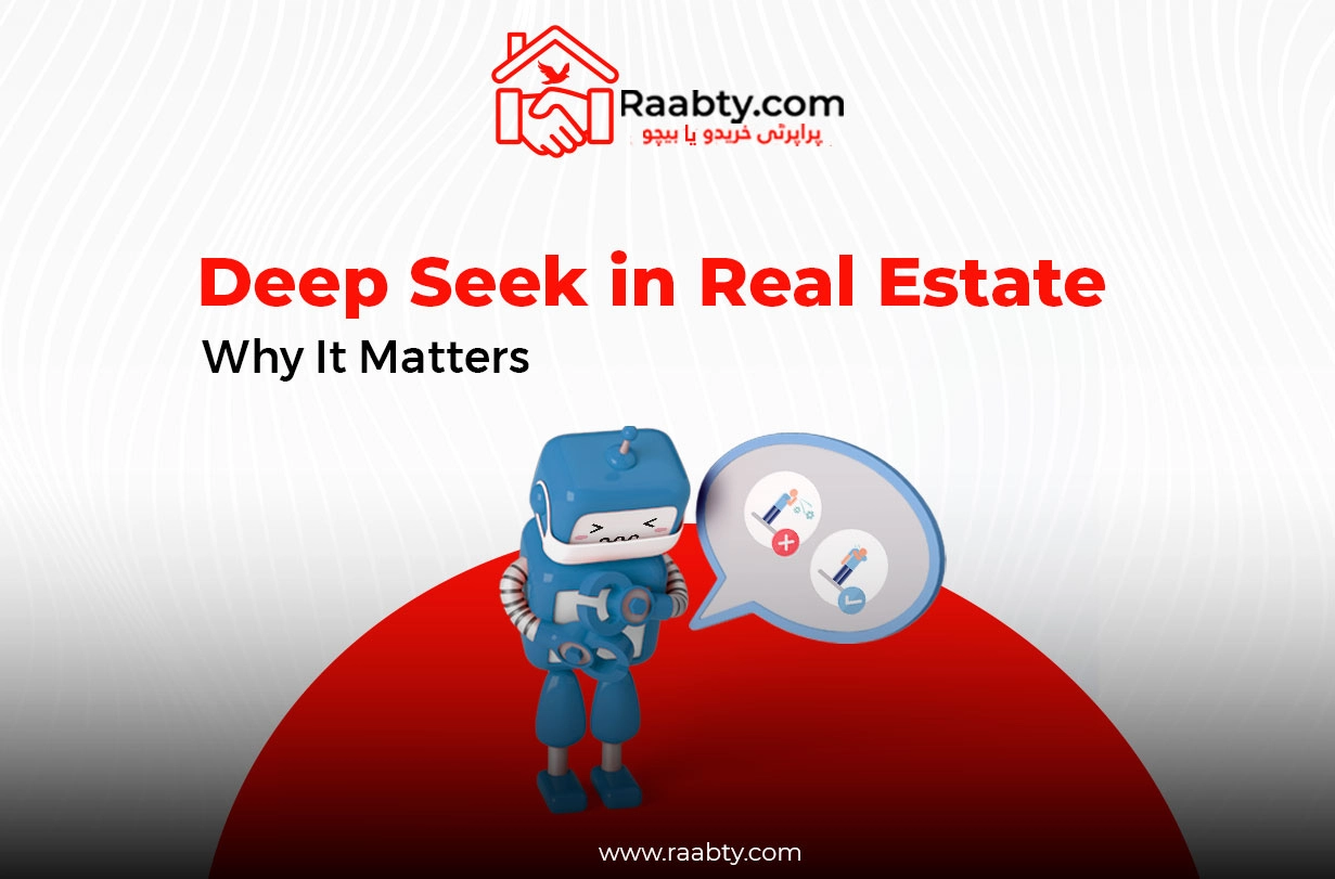 Deep Seek in Real Estate: Why It Matters