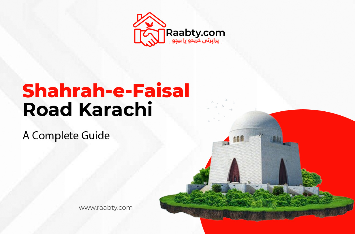Shahrah e Faisal Road Karachi:  A Complete Guide