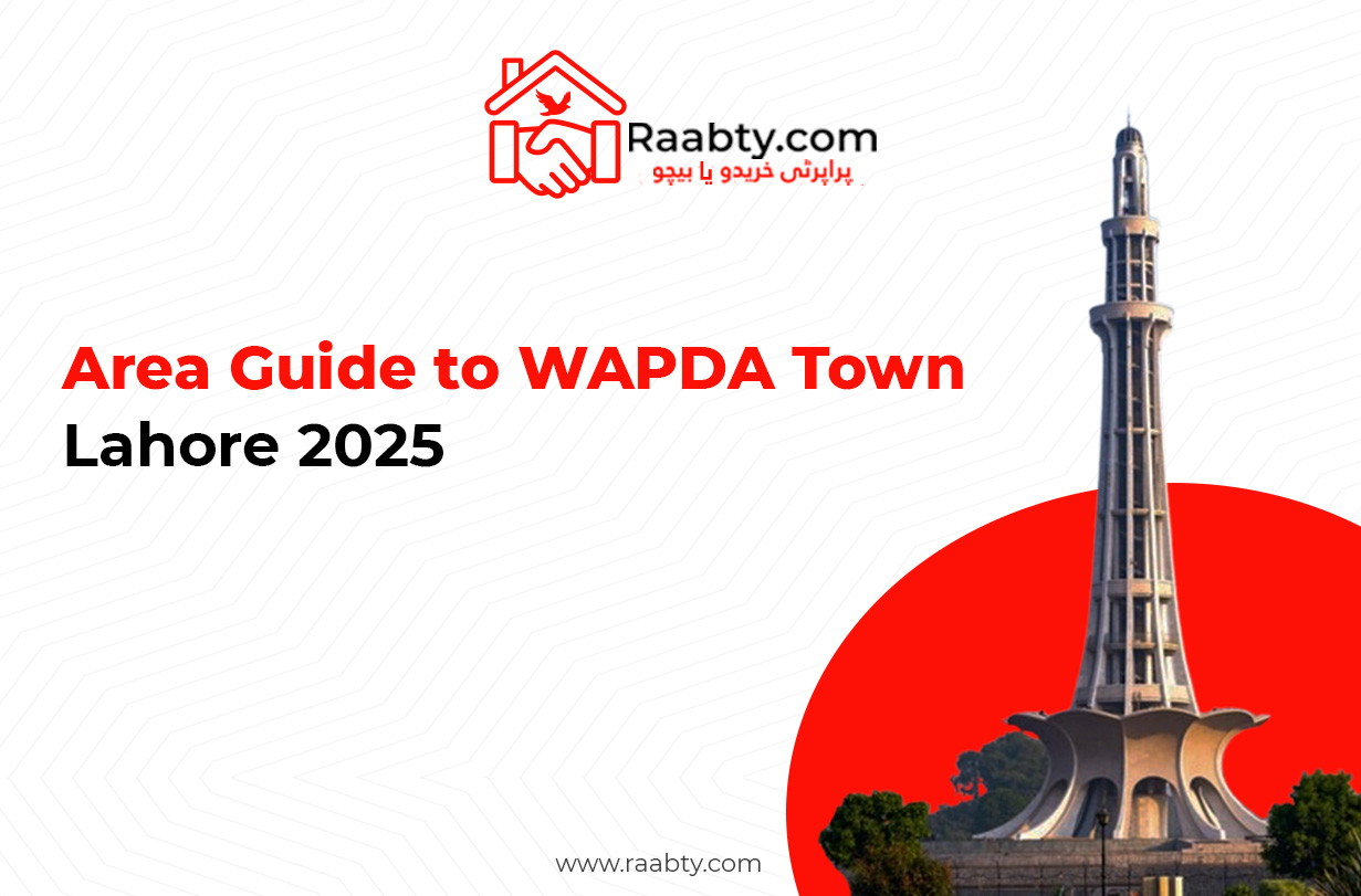 Area Guide to WAPDA Town Lahore 2025