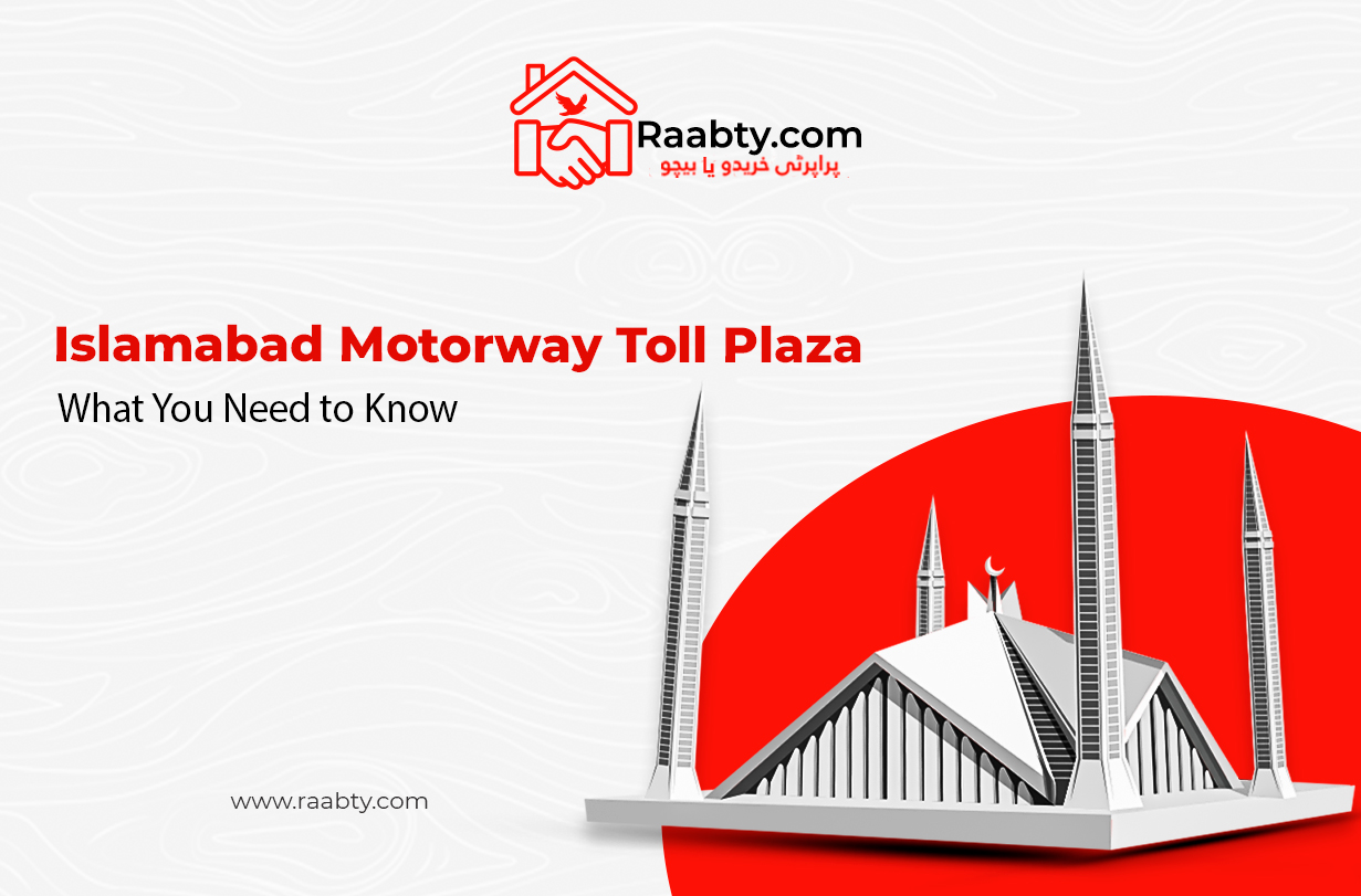 Islamabad Motorway Toll Plaza: What You Need to Know