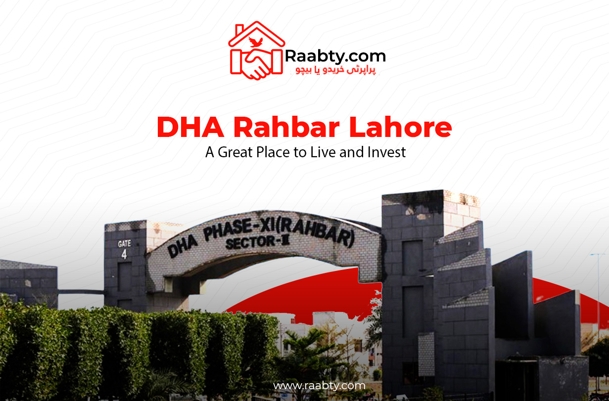 DHA Rahbar Lahore: A Great Place to Live and Invest 