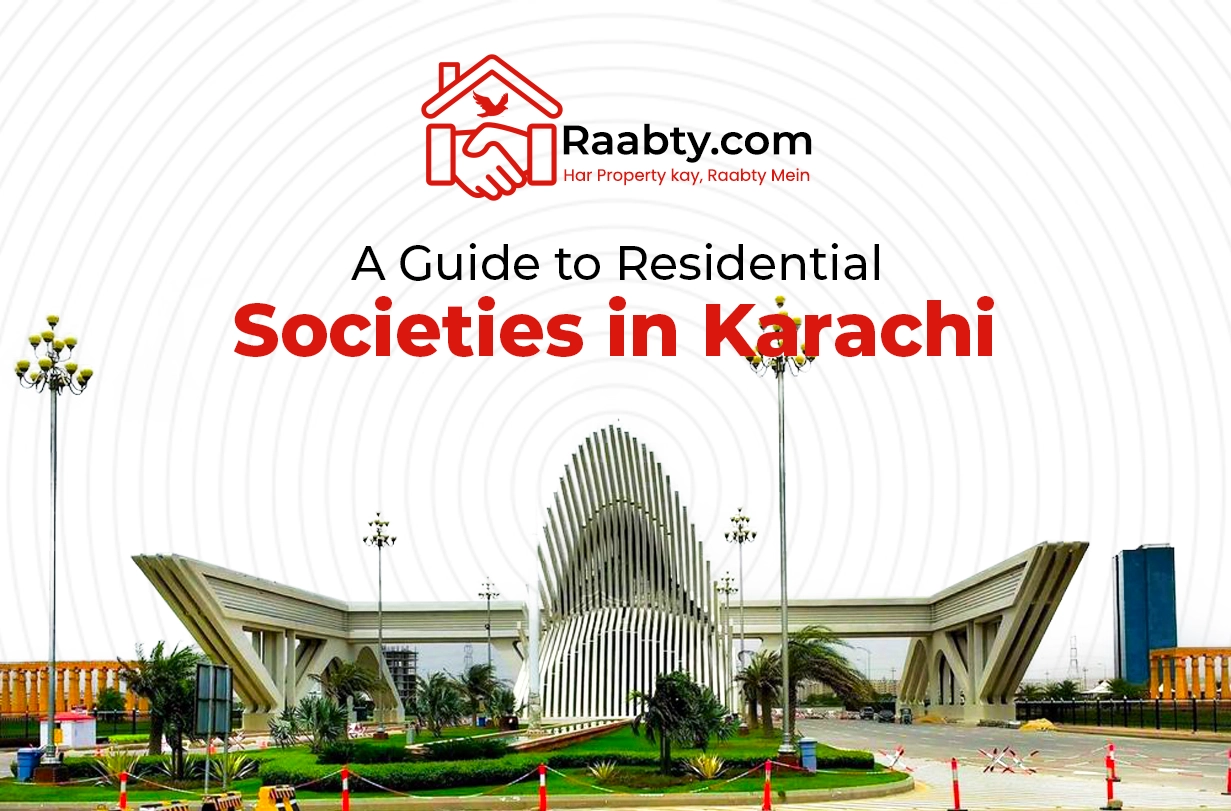 A Guide to Residential Societies in Karachi