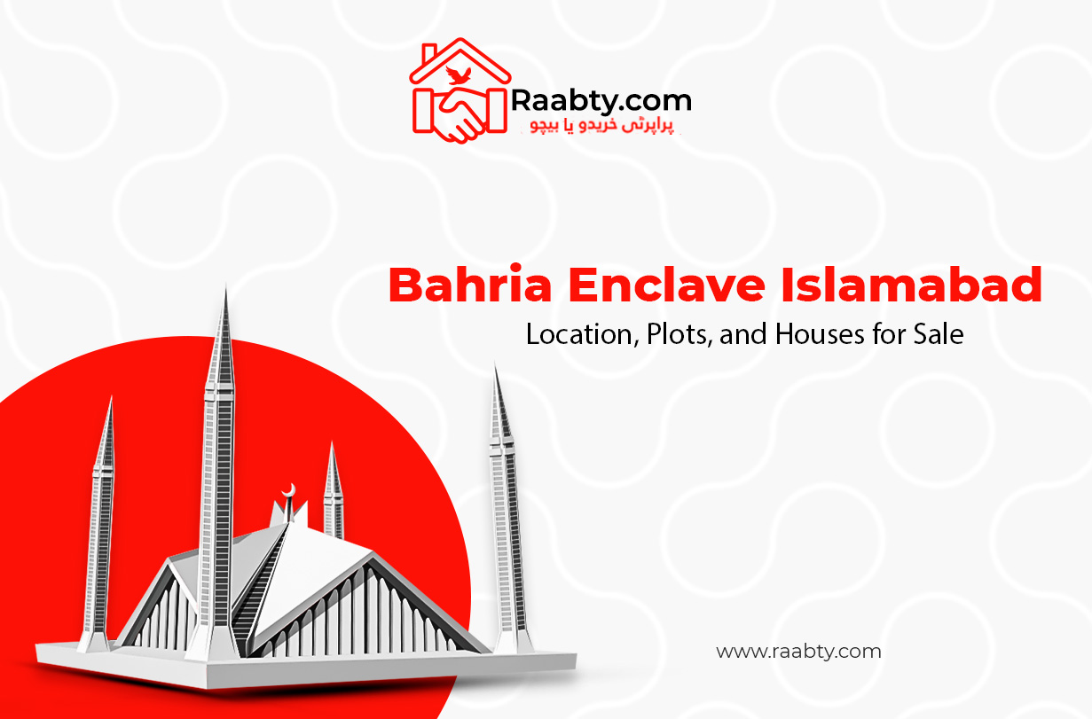 Bahria Enclave Islamabad: Location, Plots, and Houses for Sale