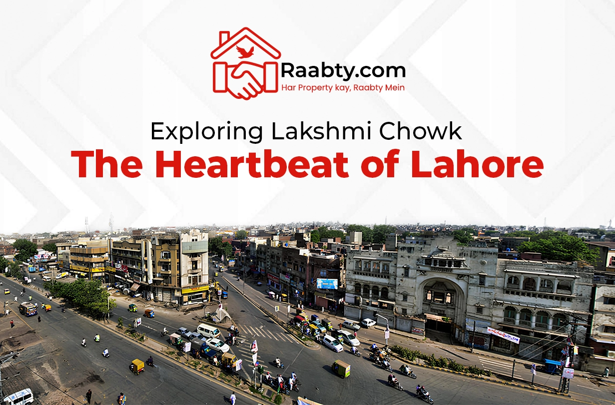 Exploring Lakshmi Chowk: The Heartbeat of Lahore