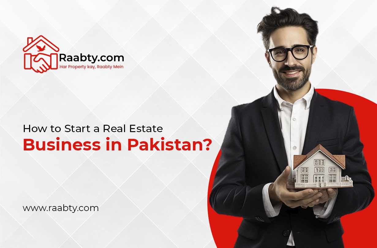 How to Start a Real Estate Business in Pakistan